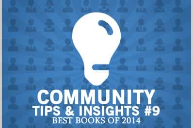 Community Tips & Insights #9 – Best Books 2014