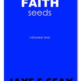 Faith Seeds: Volume One