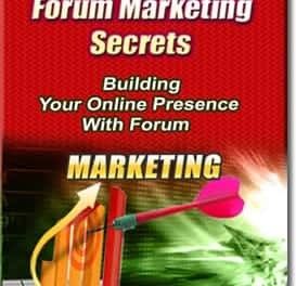 Forum Marketing Secrets