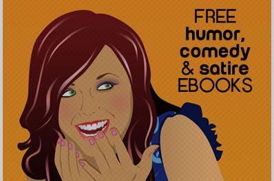 Over 2,500 Free Ebooks on Humor, Comedy and Satire