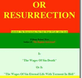 A Resurrection To Immortality