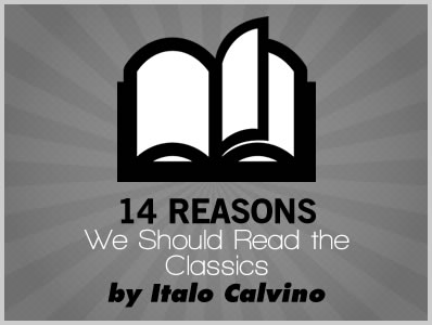 (Infographic) 14 Reasons We Should Read the Classics by Italo Calvino