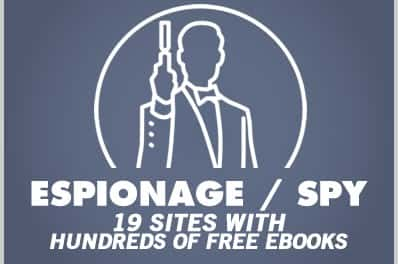 Espionage / Spy: 19 Sites With Hundreds of Free Ebooks