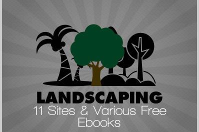 Landscaping: 11 Sites & Various Free Ebooks