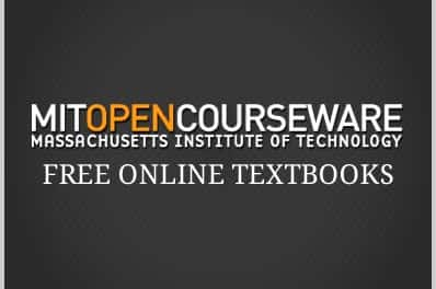 Free Online Textbooks by MIT OpenCourseWare