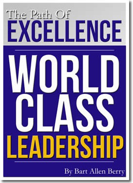 The Path To Excellence: World Class Leadership