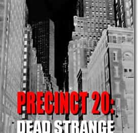 Precinct 20: Dead Strange