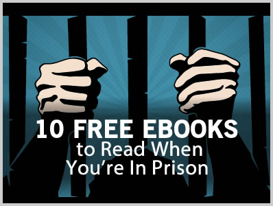 10 Free Ebooks to Read When You’re In Prison