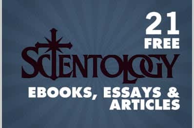 21 Free Scientology Ebooks, Essays & Articles