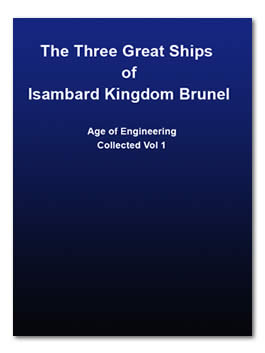 The Three Great Ships of Isambard Kingdom Brunel
