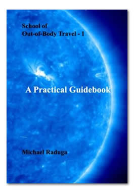 School of Out-of-Body Travel – 1. A Practical Guidebook