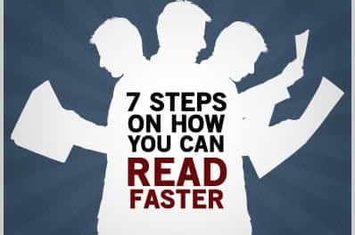 7 Steps on How You Can Read Faster