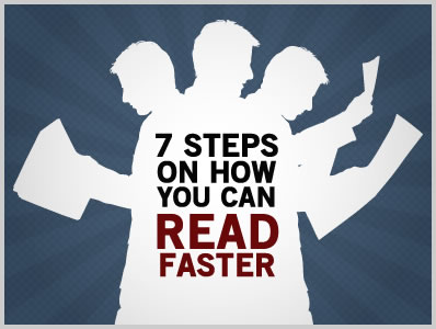 7 Steps on How You Can Read Faster