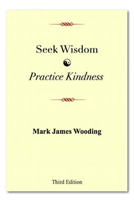 Seek Wisdom, Practice Kindness