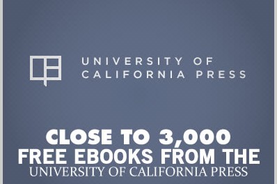 Close to 3,000 Free Ebooks from The University of California Press