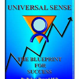 Universal Sense: The Blueprint For Success