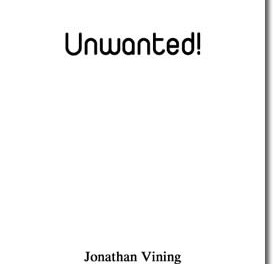 Unwanted!