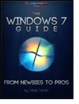 The Windows 7 Guide: From Newbies to Pros