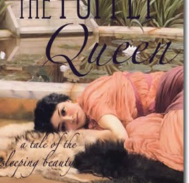 The Puppet Queen: A Tale Of The Sleeping Beauty