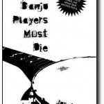 Free eNovel – The Banjo Players Must Die