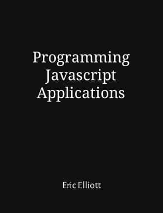 Click here to download Programming JavaScript Applications