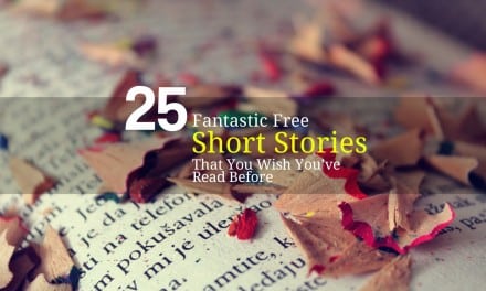 25 Fantastic Free Short Stories That You Wish You’ve Read Before