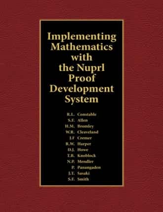 Click here to read / download Implementing Mathematics with the Nuprl Proof Development System