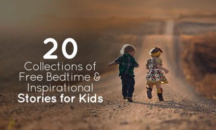 20 Collections of Free Bedtime & Inspirational Stories for Kids