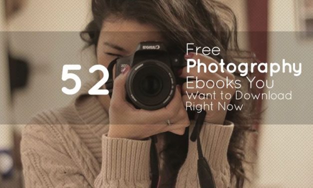 52 Free Photography Ebooks You Want to Download Right Now