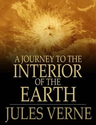 A Journey to the Interior of the Earth by Jules Verne 