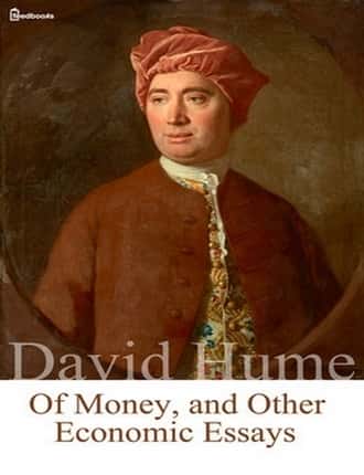 Of Money, and Other Economic Essays by David Hume