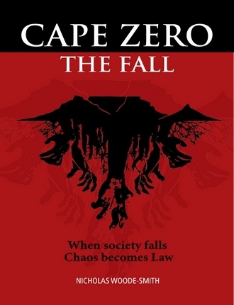 Cape Zero: The Fall by Nicholas Woode-Smith 