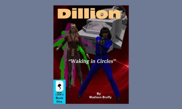 Dillion 1 – Waking in Circles