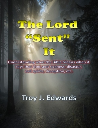 The Lord â€˜SENTâ€™ It  by Troy Edwards 