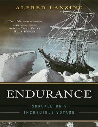 Endurance: Shackleton's Incredible Voyage (288 pages) by Alfred Lansing 