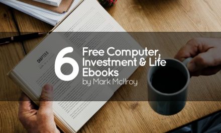 6 Free Computer, Investment & Life Ebooks by Mark McIlroy