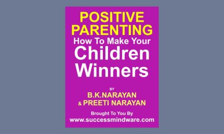Positive Parenting: How To Make Your Children Winners