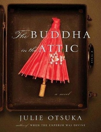 The Buddha in the Attic (129 pages) by Julia Otsuka 