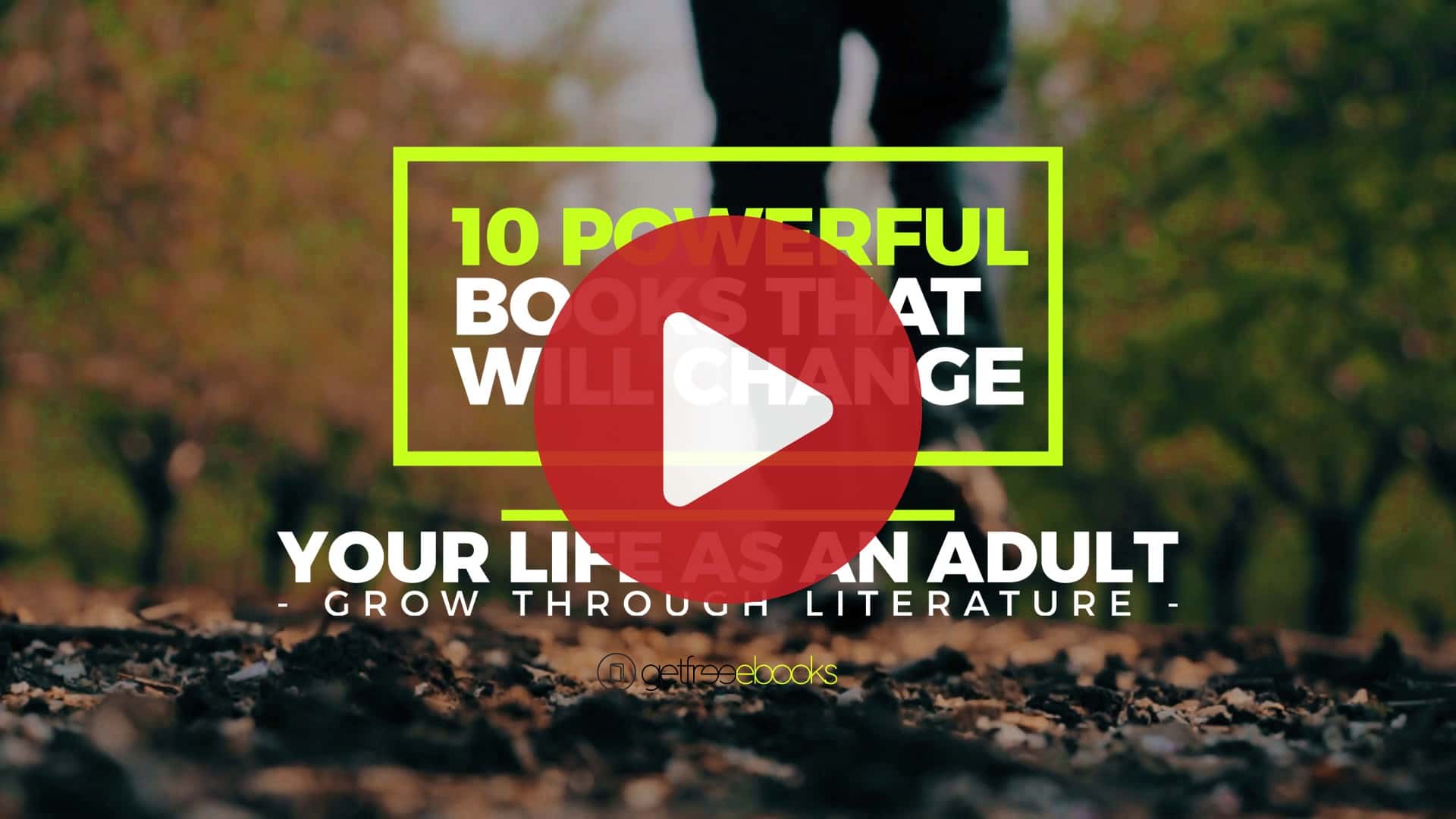 10 Powerful Books That Will Change Your Life As An Adult