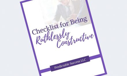Checklist for Being Ruthlessly Constructive