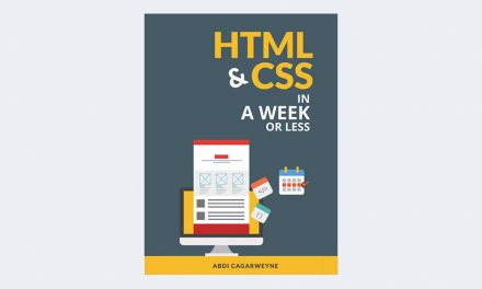 HTML and CSS In A Week …Or Less