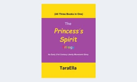 The Princess’s Spirit Trilogy #1-3: An Early 21st Century Liberty Movement Story