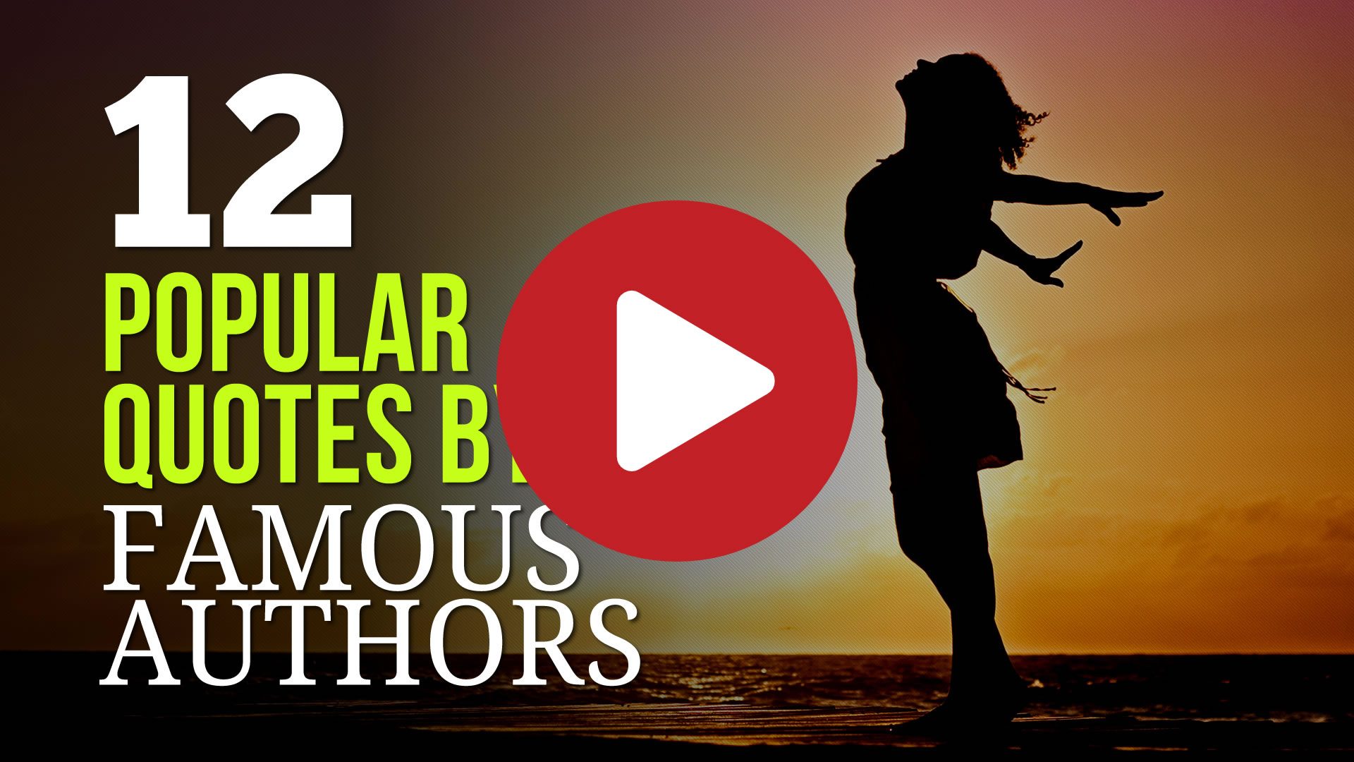 12 Popular Quotes by Authors to Ponder Upon and Read More