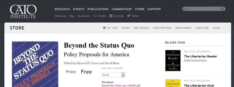 Beyond the Status Quo: Policy Proposals for America by Edward H. Crane and David Boaz 