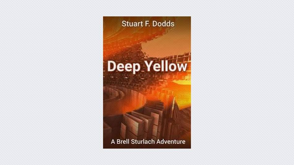 Deep Yellow (A Brell Sturlach Adventure)