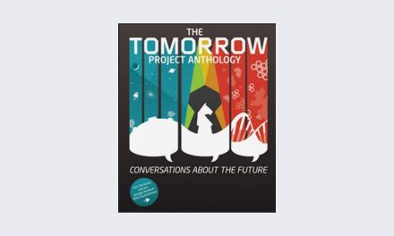 Tomorrow Project Anthology: Conversations About the Future