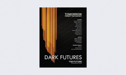 Tomorrow Project Anthology: Dark Futures