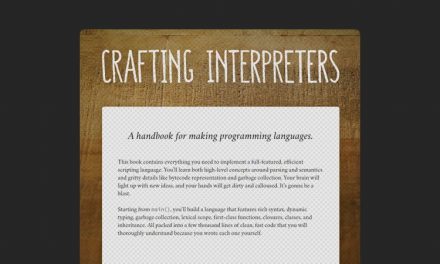 Crafting Interpreters: A handbook for making programming languages