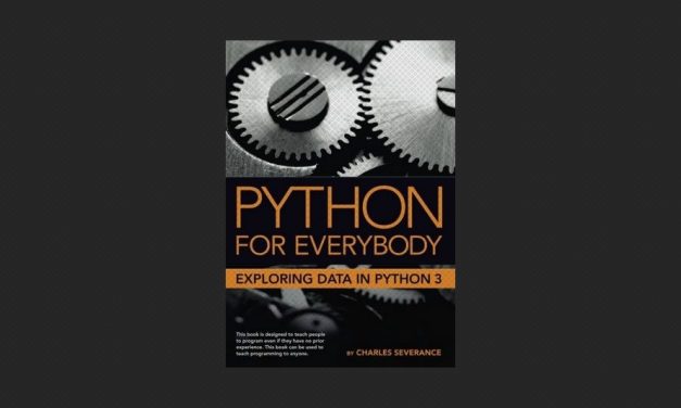 Python for Everybody: Exploring Data In Python 3