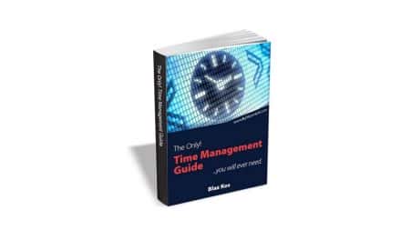 The Only Time Management Guide You Will Ever Need